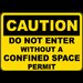 Do Not Enter Without A Permit Sign